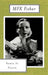 Serve It Forth by M. F. K. Fisher