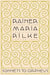 Sonnets to Orpheus by Rainer Maria Rilke