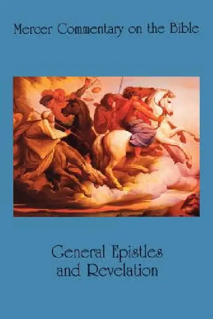 McOb Vol 8 Epistles and Revelation by Watson E. Mills, Richard F. Wilson