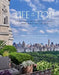 Life at the Top: New York's Most Exceptional Apartment Buildings by Kirk Henckels