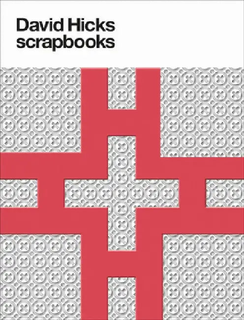 David Hicks Scrapbooks by Ashley Hicks