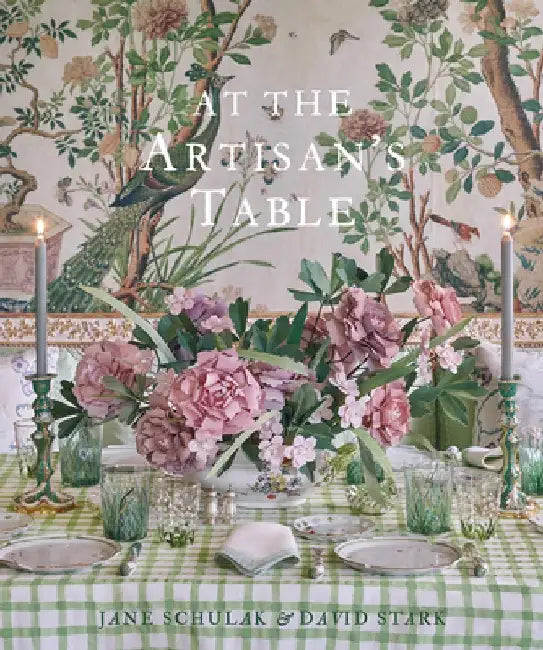 At the Artisan's Table by Jane Schulak