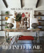 The Refined Home: Sheldon Harte--California-Based Interior Designer Demonstrates That True Luxury Lies in a Mix of Form, Function, and Artisanship by Sheldon Harte, Mitchell Owens, Hadley Keller