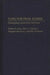 Care for Frail Elders: Developing Community Solutions by Walter N. Leutz