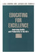 Educating for Excellence: Improving Quality and Productivity in the 90's by Jacqueline Comola