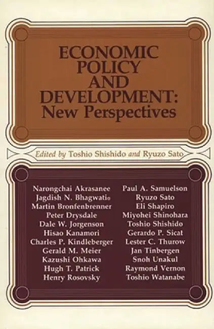Economic Policy and Development: New Perspectives by Ryuzo Sato
