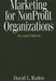 Marketing for Nonprofit Organizations, 2nd Edition by David Rados