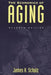 The Economics of Aging, 7th Edition by James Schulz