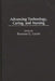 Advancing Technology, Caring, and Nursing by Rozzano C. Locsin