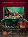 The Permaculture Handbook: Garden Farming for Town and Country by Peter Bane