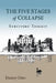 The Five Stages of Collapse: Survivors' Toolkit by Dmitry Orlov