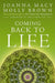 Coming Back to Life: The Updated Guide to the Work That Reconnects by Joanna Macy