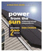 Power from the Sun - 2nd Edition: A Practical Guide to Solar Electricity - Revised 2nd Edition by Dan Chiras