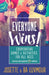 Everyone Wins! - 3rd Edition: Cooperative Games and Activities for All Ages