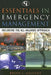 Essentials in Emergency Management: Including the All-Hazards Approach by Brian J. Gallant