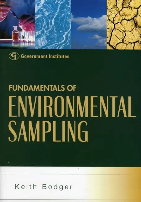 Fundamentals of Environmental Sampling by Keith Bodger