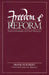 Freedom and Reform: Essays in Economics and Social Philosophy by Frank H. Knight