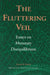 The Fluttering Veil: Essays on Monetary Disequilibrium by Leland B. Yeager