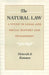 The Natural Law: A Study in Legal and Social History and Philosophy by Heinrich A. Rommen