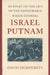 An Essay on the Life of the Honourable Major-General Israel Putnam by David Humphreys