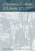 Commerce, Culture, and Liberty: Readings on Capitalism Before Adam Smith by Henry C. Clark
