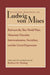 Between the Two World Wars: Monetary Disorder, Interventionism, Socialism, and the Great Depression by Ludwig Von Mises