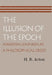The Illusion of the Epoch: Marxism-Leninism as a Philosophical Creed by H. B. Acton