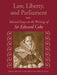 Law, Liberty, and Parliament: Selected Essays on the Writings of Sir Edward Coke by Allen D. Boyer