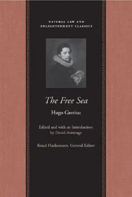 The Free Sea by Hugo Grotius
