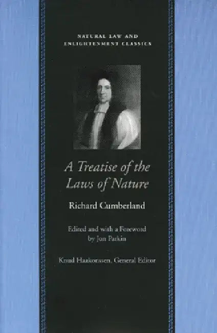 A Treatise of the Laws of Nature by Richard Cumberland