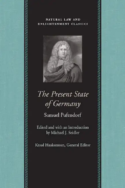 The Present State of Germany by Samuel Pufendorf