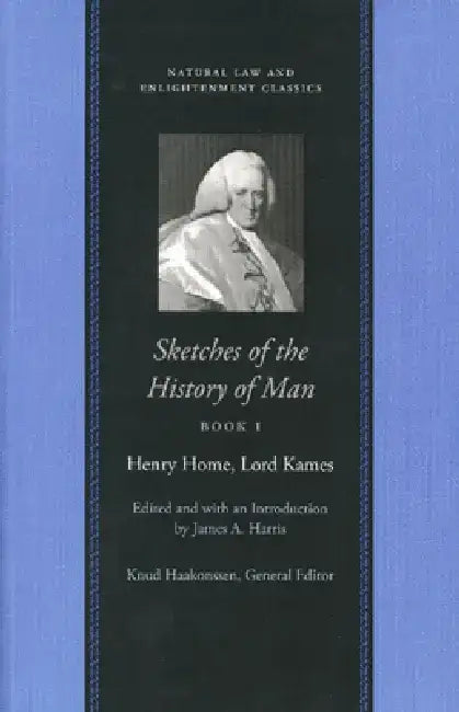 Sketches of the History of Man (in 3 Volumes) by Henry Home Lord Kames