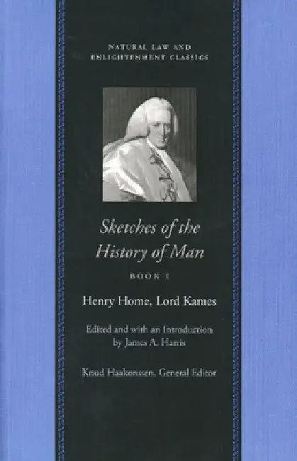 Sketches of the History of Man (in 3 Volumes) by Henry Home Lord Kames