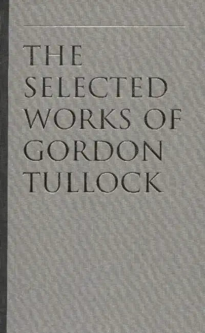 The Organization of Inquiry by Gordon Tullock, Charles K. Rowley