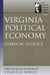 Virginia Political Economy by Gordon Tullock