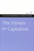The Virtues of Capitalism by Arthur Seldon