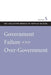 Government Failure and Over-Government by Arthur Seldon