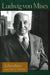 Liberalism: The Classical Tradition by Ludwig Von Mises
