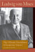 Ultimate Foundation of Economic Science by Ludwig von Mises