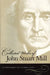 Autobiography and Literary Essays by John Stuart Mill