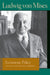 Economic Policy: Thoughts for Today and Tomorrow by Ludwig Von Mises