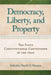 Democracy, Liberty, and Property: The State Constitutional Conventions of the 1820s by Merrill D. Peterson