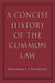 A Concise History of the Common Law by Theodore F. T. Plucknett