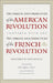 The Origin and Principles of the American Revolution, Compared with the Origin and Principles of the French Revolution by Gentz, Friedrich