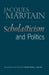 Scholasticism and Politics by Jacques Maritain