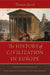 The History of Civilization in Europe by Francois Pierre Guilaume Guizot
