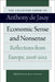 Economic Sense and Nonsense: Reflections from Europe, 2008-2012 by Anthony De Jasay