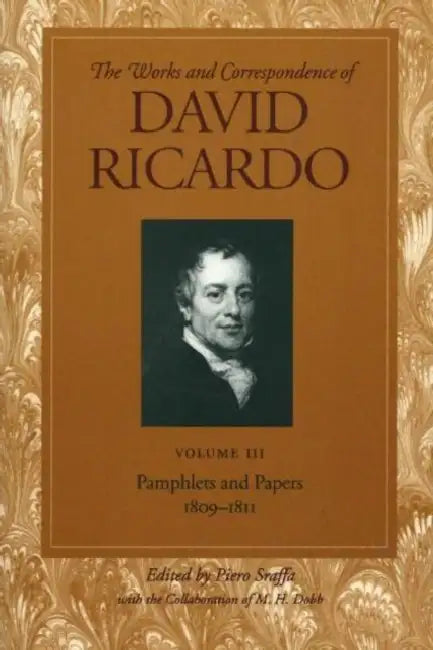 Pamphlets and Papers 1809-1811 by David Ricardo, Piero Sraffa
