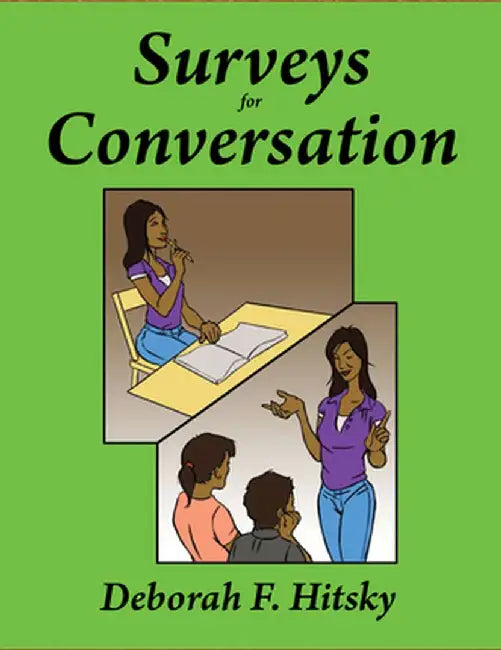 Surveys for Conversation by Deborah F Hitsky
