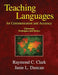 Teaching Languages for Communication & Accuracy: Classroom Techniques and Tactics by Janie Duncan